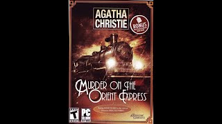 Agatha Christie: Murder on the Orient Express (PC) Part 1/3