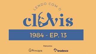 [Inédito] Lendo com o Clóvis, ep. 13 pt 2