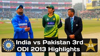 India vs Pakistan 3rd ODI 2013 at Delhi
