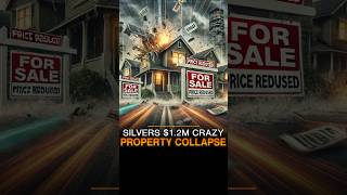 Silver's $1.2M Crazy Property Collapse