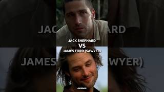 Jack Shephard Vs James Ford Sawyer