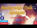 Sandarkan Pada Kenangan~Jamal Abdillah feat Siti Sarah