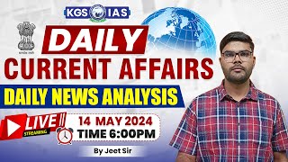 Daily Current Affairs | 14 May 2024 Current Affairs | Daily News Analysis Current Affair by Jeet Sir