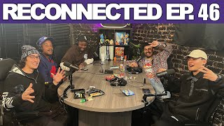 Reconnected Ep 46 w/ Fulcrum