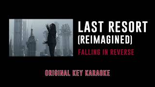 Last Resort (Reimagined) - Falling in Reverse | Karaoke Instrumental with Lyrics