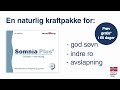 Somnia Plus en naturlig kraftpakke for god søvn