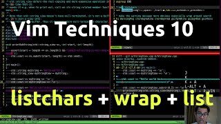 Vim Techniques 10 - listchars + wrap + list