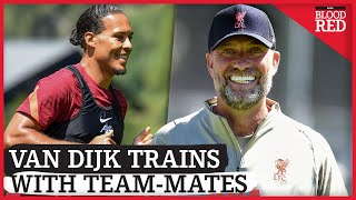 Virgil van Dijk Back in Liverpool Training | Matip, Minamino & Trent Return | REPORT