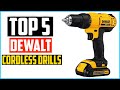 Top 5 Best Dewalt Cordless Drills in 2024