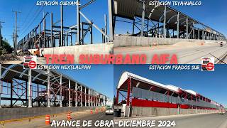 avance de obra TREN SUBURBANO AIFA (diciembre 2024).