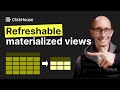 An intro to Refreshable Materialized Views