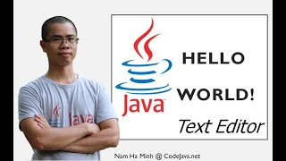 Java Hello World for beginners (JDK 8 + Text editor + javac + java command-line tools)