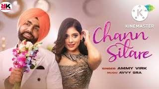 Chann Sitare | Oye Makhna | Ammy Virk | Simerjit Singh | Tania | New Punjabi Songs