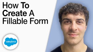 How To Create a Fillable Form in Salesforce [2025 Full Guide]