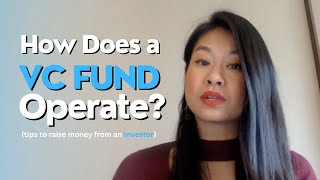 How Does a VC Fund Operate? | Unlocking Venture Capital