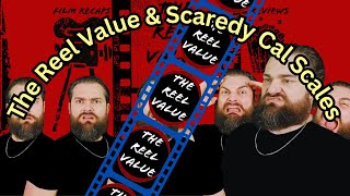 The Reel Value's Rating System \u0026 The Scaredy Cal Scale