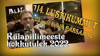 XIV  Lustikummut  23.juulil kell 18.00 Pärsamal