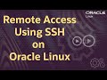 Remote Access Using SSH on Oracle Linux