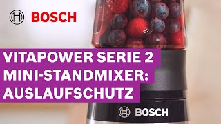 So läuft garantiert nichts aus: VitaPower Serie 2 mit Auslaufschutz