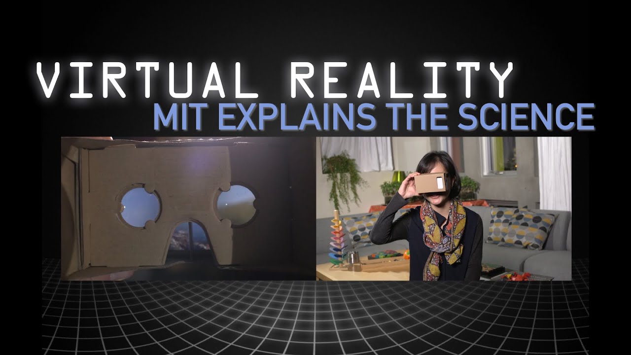 Mit Explains How Does Virtual Reality Work Youtube