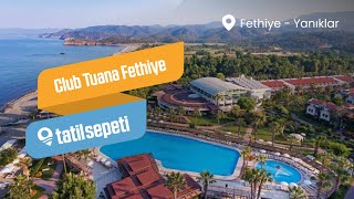 TatilSepeti - Club Tuana Fethiye