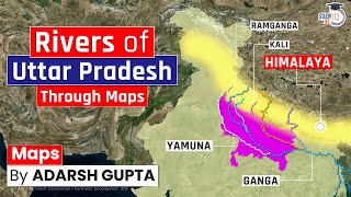 Rivers of U.P | All the Rivers of Uttar Pradesh | UPSC & UPPSC