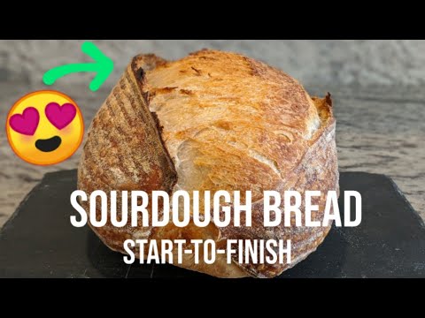 Good Sourdough Bread - START TO FINISH - YouTube