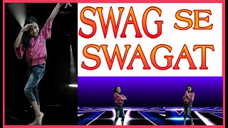 Swag Se Karenge Sabka Swagat Dance | Swag Se  Swagat Wedding Dance | Swag Se Swagat Choreography