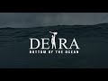 Deira - Bottom of the Ocean (Official Music Video)