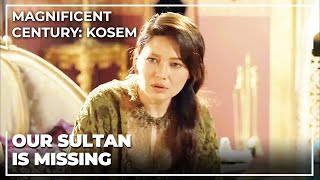 Sultan Murad Vanishes Into Thin Air | Magnificent Century: Kosem