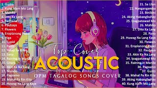 Best Of OPM Acoustic Love Songs 2024 Playlist 1258 ❤️ Top Tagalog Acoustic Songs Cover Of All Time