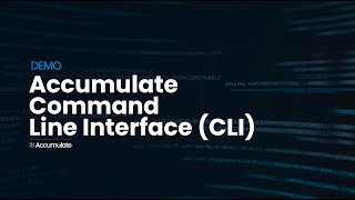 Accumulate Command Line Interface (CLI) Demo