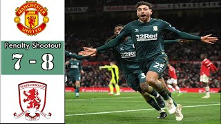 Manchester United vs Middlesbrough 7-8 All Penalty Shootout Highlights FA Cup 2022