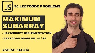 Maximum Subarray SOLVED! Kadane’s Algorithm Explained (Hindi + JS) 🤯 | LeetCode 53