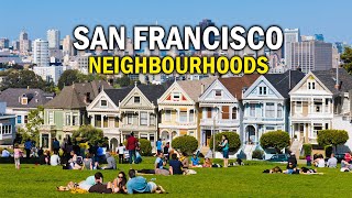 10 Best Places to live in San Francisco  - San Francisco, California