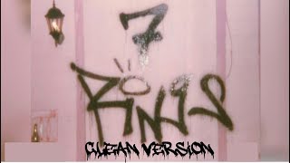 7 Rings (SUPER CLEAN VERSION)  - Ariana Grande
