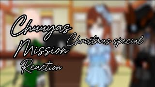 BSD Reacts to Chuuyas Mission|Warnings|Ship?|Christmas Special|