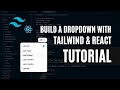 Building a dropdown with Tailwind, React and Typescript