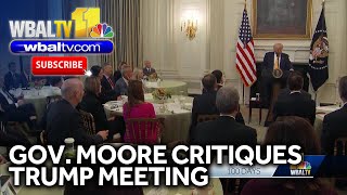 Gov. Moore gives sharp critique after Trump meeting