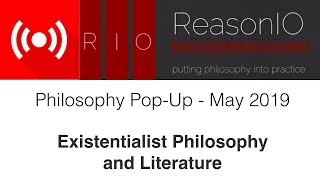 Philosophy Pop-Up Session - May:  My Existentialism Class