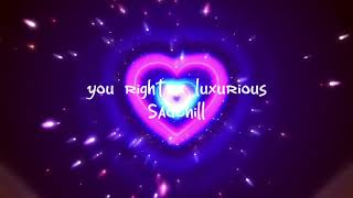 You Right x Luxurious | Sad Chill