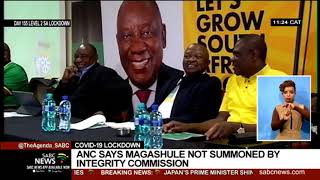 COVID-19 Lockdown | ANC says Magashule not summoned by integrity commission