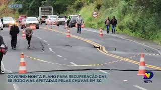 Governo monta plano para recuperação das 58 rodovias afetadas pelas chuvas em SC