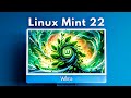 The King Kong of Linux • Linux Mint 22 Wilma is The Best Linux Distro for 2024!