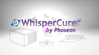 WhisperCure Technology by Phoseon