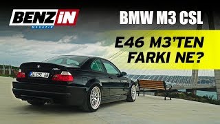BMW E46 M3 CSL // Bir Tur Versene