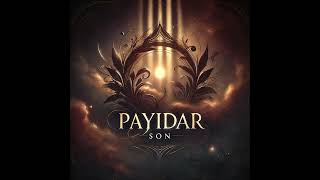 Payidar - Son