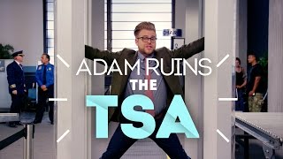 Why The TSA Doesn't Stop Terrorist Attacks - Adam Ruins Everything
