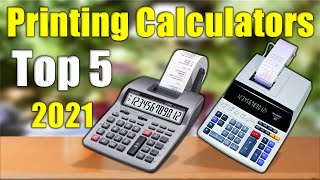 Printing Calculators : Top 5 Best Printing Calculators 2021