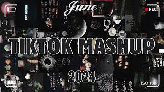 TikTok Mashup june 2024🩶🩶(Not Clean)🩶🩶